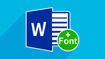 افزودن فونت جدید به Microsoft Word